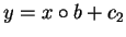 $ y=x\circ b+c_{2}$